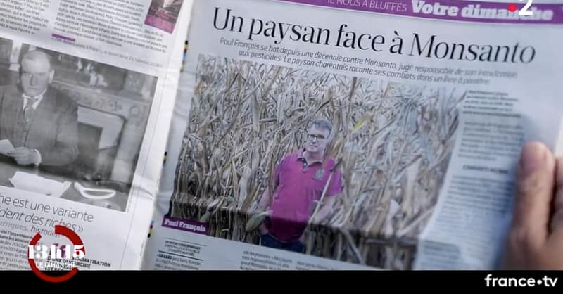 le 13h15 du dimanche 26 août 2018 consacré aux dégats faits par Monsanto sur la santé